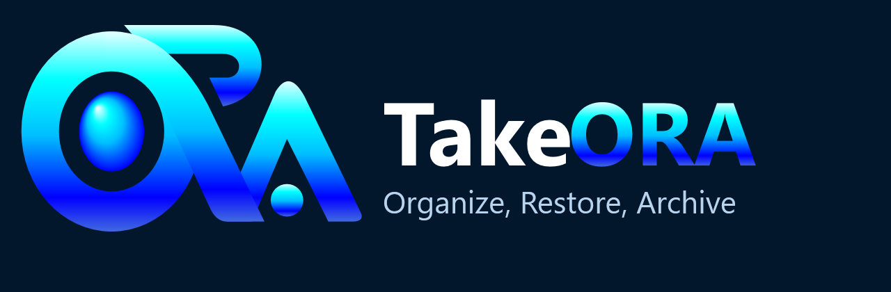 TakeORA — Organize, Restore, Archive